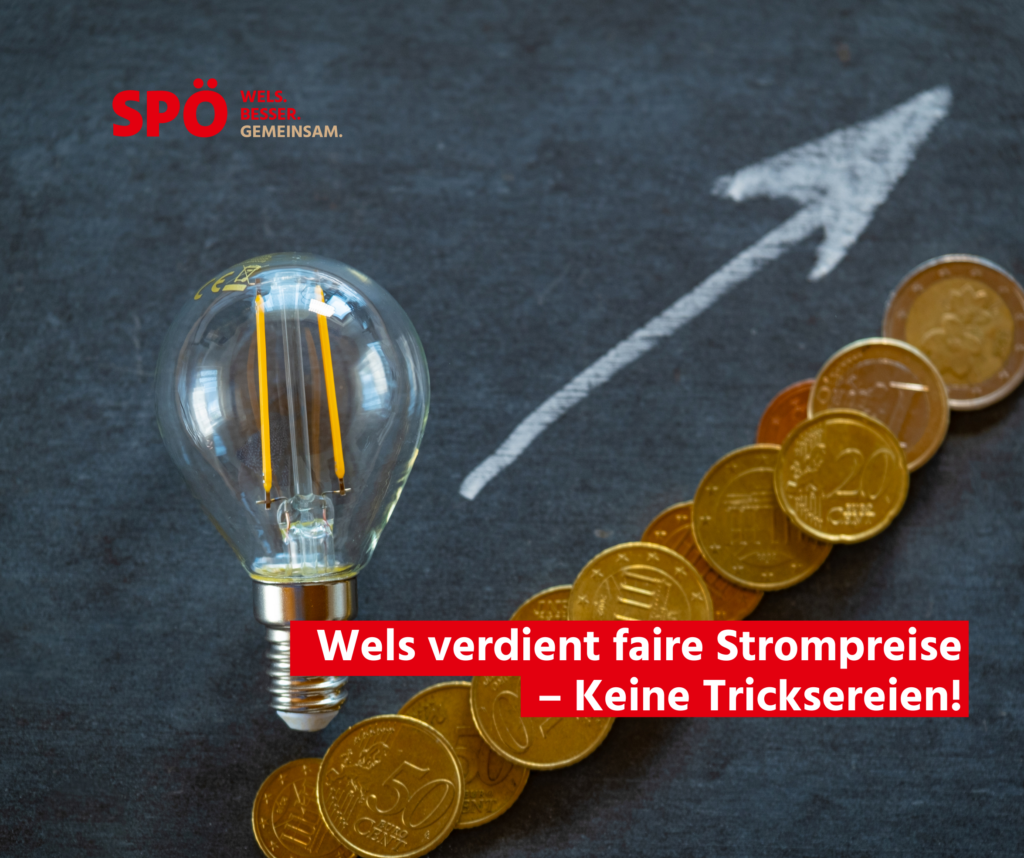 Wels verdient faire Strompreise